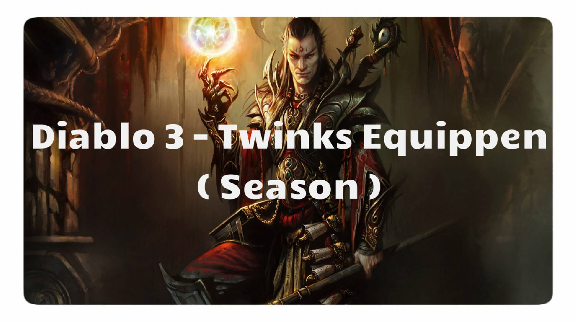 Diablo 3: Twinks Equippen