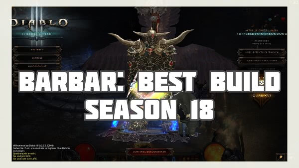 Barbar: Best Build für Season 18